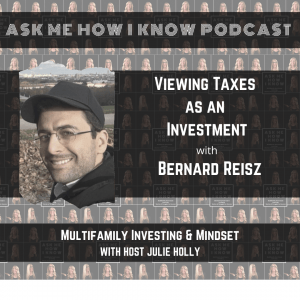 Viewing Taxes as an Investment with Bernard Reisz